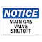 Signmission OSHA Notice Sign, 18" Height, 24" Width, Rigid Plastic, Main Gas Valve Shutoff Sign, Landscape OS-NS-P-1824-L-14088 - alternate 1